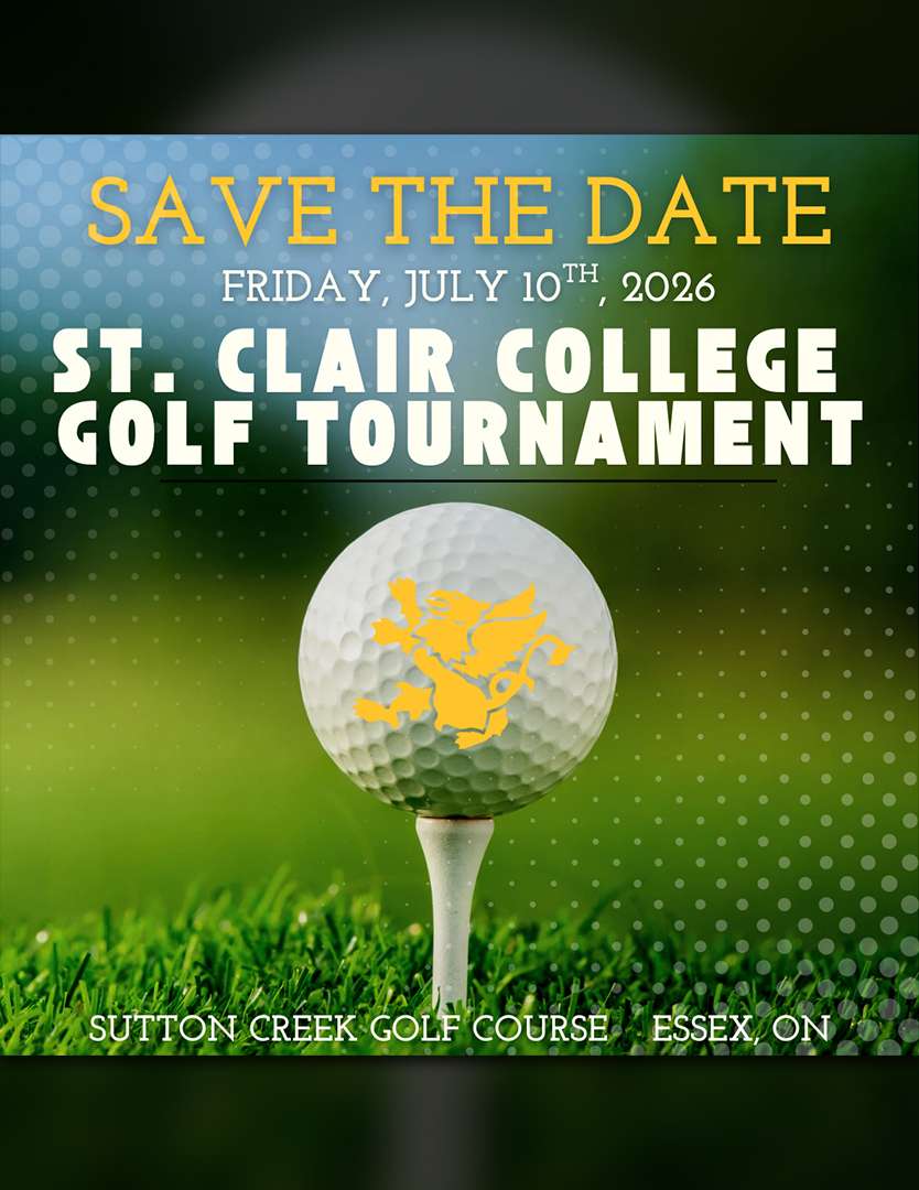 Save the Date. St. Clair College Golf Tournament. July 10, 2026