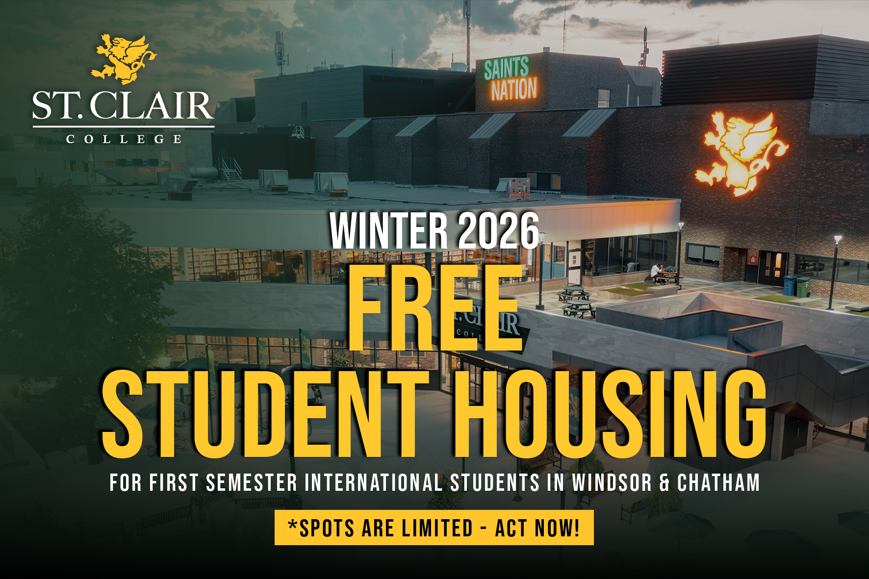 Winter 2026 - Free Student Housing for first semester international students in Windsor & Chatham • Spots are limited - act now!